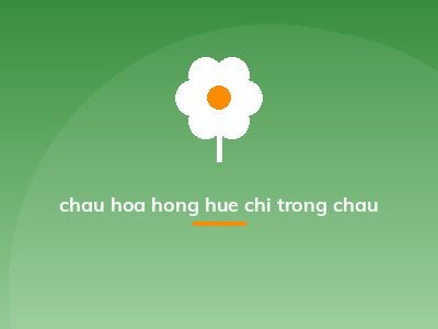 chau hoa hong hue chi trong chau