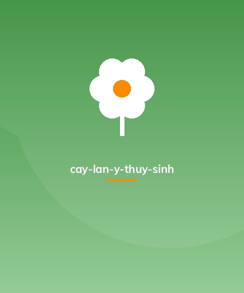 cay-lan-y-thuy-sinh