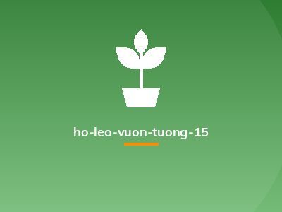 ho-leo-vuon-tuong-15