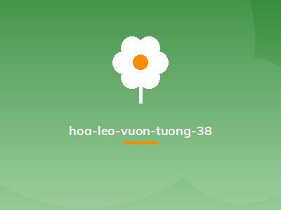 hoa-leo-vuon-tuong-38