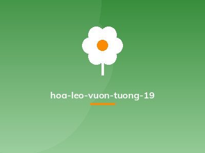 hoa-leo-vuon-tuong-19