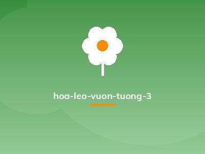 hoa-leo-vuon-tuong-3