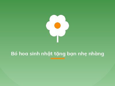 Bó hoa sinh nhật tặng bạn nhẹ nhàng
