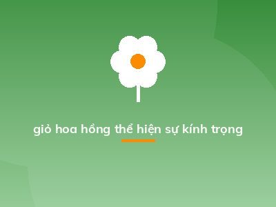 giỏ hoa hồng thể hiện sự kính trọng